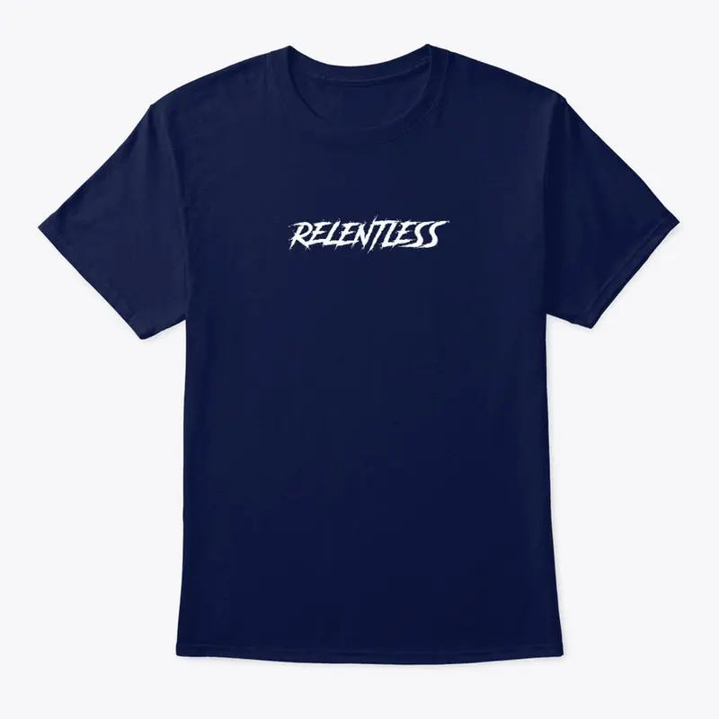 Relentless Tee